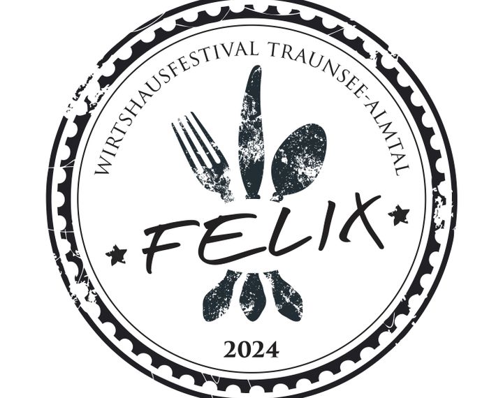 FELIX 2024 - das Wirtshausfestival in der Region Traunsee-Almtal